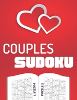 Couples Sudoku: 2 Player Sudoku / Play Simultaneously or Competitively with your Partner / Easy, Medium & Hard Difficulty / 288 Puzzles / 4 Per Page B08SGZ7SLJ Book Cover