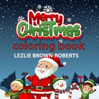 Merry Christmas: Coloring book 1957577193 Book Cover