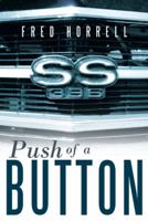 Push of a Button 1462730906 Book Cover