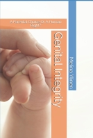 Genital Integrity: A Parental Choice Or A Human Right? B08R2CYL8P Book Cover