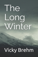 The Long Winter B084DGQKVY Book Cover