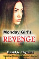 Monday Girl's Revenge (2) 1943650330 Book Cover