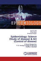 Epidemiology: Science (Study of disease) & Art (Control of disease) 6139976642 Book Cover