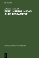 Einf�hrung in Das Alte Testament: Geschichte, Literatur Und Religion Israels 3111033600 Book Cover