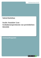 Studie: Stanislaw Lem - Gedankenexperimente zur persönlichen Identität 3638860841 Book Cover