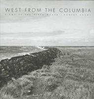 West from the Columbia: Views at the River Mouth 0893816426 Book Cover