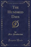 The Hundred Days B0006ADZ0Q Book Cover