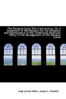 The Panama Canal Tolls Controversy B0BMW2PCYP Book Cover