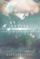 Sylvia: The Forgotten Ones B0BJYPXNLF Book Cover