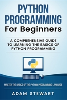 Python Programming Python Programming for Beginners 1951339320 Book Cover