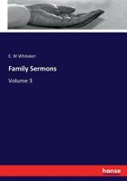 Family Sermons: Volume 3 3337161006 Book Cover