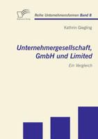 Unternehmergesellschaft, Gmbh Und Limited: Ein Vergleich 3836693135 Book Cover