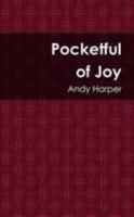 Pocketful of Joy 1326717170 Book Cover