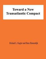Toward a New Transatlantic Compact 147819877X Book Cover