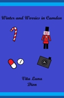 Winter and Worries in Camden (Seasons of Camden) B0GLZVW661 Book Cover