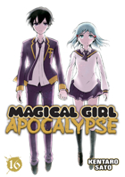 Magical Girl Apocalypse, Vol. 16 162692922X Book Cover