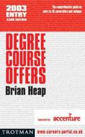 Degree Course Offers 2003 0856607568 Book Cover