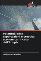 Volatilità delle esportazioni e crescita economica: Il caso dell'Etiopia 6205735288 Book Cover
