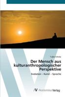 Der Mensch aus kulturanthropologischer Perspektive 3639444922 Book Cover