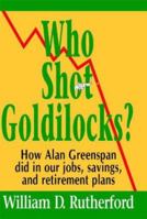 Who Shot Goldilocks? 0975310402 Book Cover