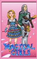 Magical Girls 1679712071 Book Cover