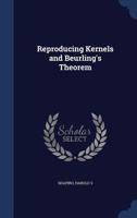 Reproducing Kernels and Beurling's Theorem 137706087X Book Cover