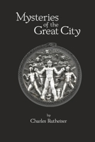 Mysteries of the Great City B0CPSG92X8 Book Cover