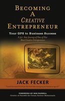 Becoming A Creative Entrepreneur: You GPS to Business Success 0984149767 Book Cover