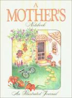 Mother's Notebook 0934672911 Book Cover