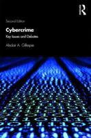 Cybercrime: Key Issues and Debates 1138541788 Book Cover