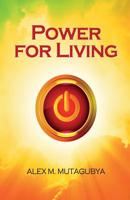 Power for Living 1532914458 Book Cover