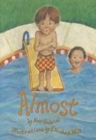 Almost (Scott Foresman Reading: Leveled Reader 29a) 0673613186 Book Cover