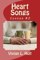 Heart Songs: The Costas 1466209658 Book Cover