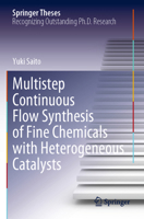 Multistep Continuous Flow Synthesis of Fine Chemicals with Heterogeneous Catalysts 9811972575 Book Cover