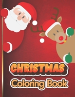 Christmas Coloring Book: A Holiday Adult Christmas Coloring Book with Fun, Gift, Easy, and Relaxing Beautiful Designs B08LG6FG3V Book Cover