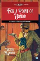 For a Point of Honor: The Complete Cases of Riordan, Volume 2 (Argosy Library) 1618278258 Book Cover