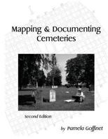 Mapping & Documenting Cemeteries 149289348X Book Cover