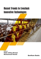Recent Trends In Livestock Innovative Technologies (Recent Advances in Biotechnology) 9815165097 Book Cover