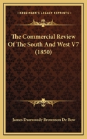 The Commercial Review Of The South And West V7 1168152844 Book Cover