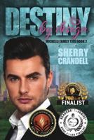 Destiny by Design 1498451799 Book Cover