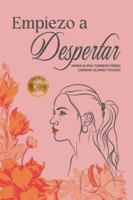 Empiezo a Despertar: De la serie Dónde estás, Mujer B0G2R6RMWV Book Cover