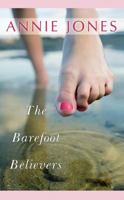 The Barefoot Believers 0373786034 Book Cover