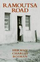 Ramoutsa Road and Other Re-collected Stories 0868521302 Book Cover