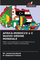AFRICA-MOROCCO e il NUOVO ORDINE MONDIALE (Italian Edition) 6208604842 Book Cover