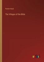 The Villages of the Bible 336883522X Book Cover