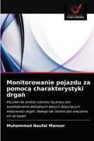 Monitorowanie pojazdu za pomocą charakterystyki drgań 620315895X Book Cover