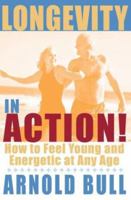 Longevity in Action 1401902979 Book Cover