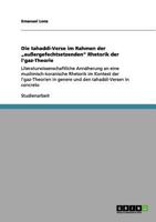 Die tahaddi-Verse im Rahmen der „außergefechtsetzenden" Rhetorik der l'gaz-Theorie: Literaturwissenschaftliche Annäherung an eine ... tahaddi-Versen in concreto 3656143846 Book Cover