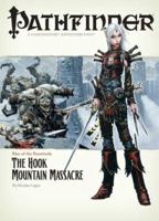 Pathfinder Adventure Path #3: The Hook Mountain Massacre 160125038X Book Cover