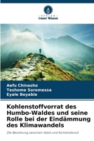 Kohlenstoffvorrat des Humbo-Waldes und seine Rolle bei der Eindämmung des Klimawandels (German Edition) 6200077045 Book Cover
